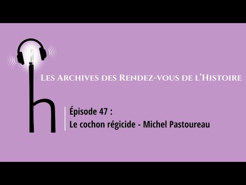The Regicidal Pig - Michel Pastoureau