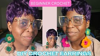 DIY CROCHET FLOWER EARRINGS