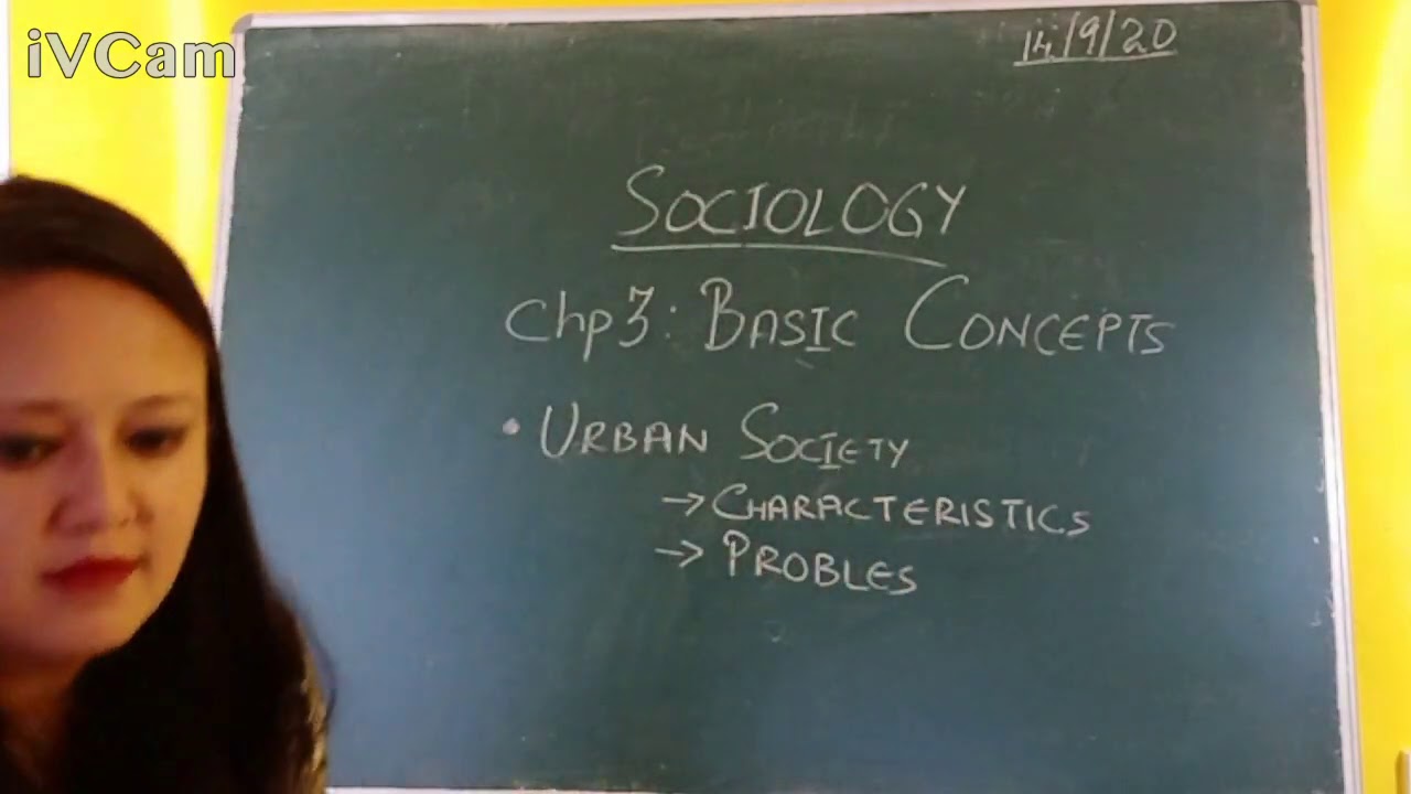 Class 11 Sociology Chapter -  3 -  Basics Concepts - Part 1 - Characteristics Of Society