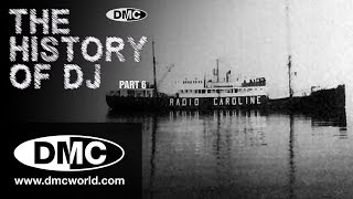 History Of DJ - Part 6 - Pirate Radio (Part 1 - Pirate Ships)