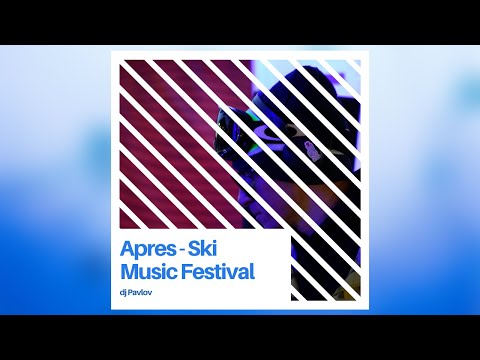DJ Pavlov - Apres-Ski
