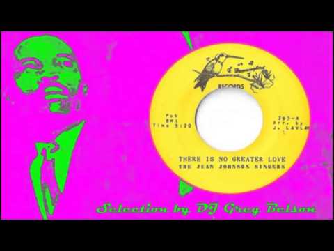 Gospel Sweet Soul 45 - The Jean Johnson Singers - 'There is no greater love'