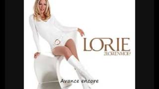 Lorie - Avance encore