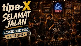 Download lagu Tipe-X - Selamat Jalan | Akustik Blues Rock Cover   Lirik | Lagu Ska Indonesia Legend mp3