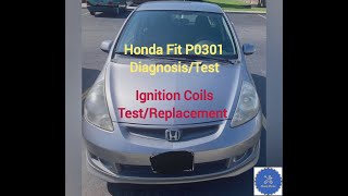 Honda Fit P0301 engine misfire; Diagnosis; Ignition coils, diagnosis/replacement; Check engine light