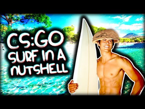 CS:GO SURF IN A NUTSHELL