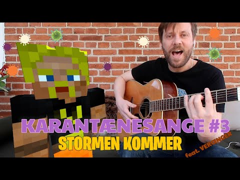 Karantænesange #3 - Stormen Kommer feat. @Vercinger (Feel It Still parodi)