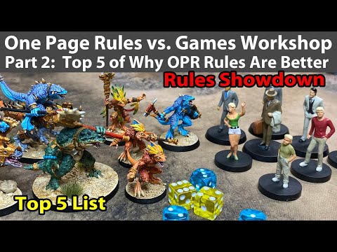 One Page Rules vs Games Workshop Part 2: Top 5 Reasons Why OPR Rules Are Better