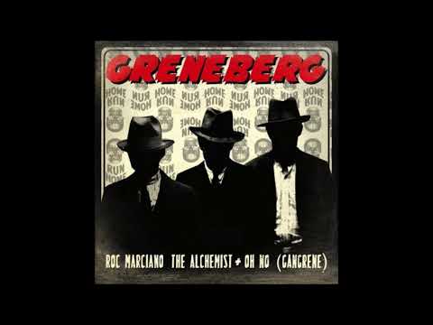 Roc Marciano & Gangrene - Greneberg Full EP