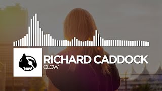 Richard Caddock - Glow