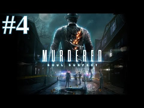 Murdered: Soul Suspect Walkthrough part 4