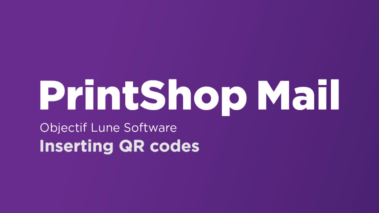 Inserting QR Codes in PrintShop Mail