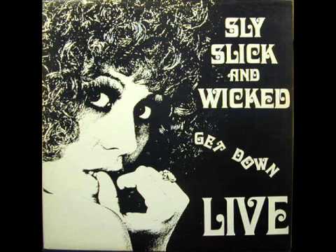 SLY SLICK AND WICKED- CONFESSING A FEELING (LIVE)