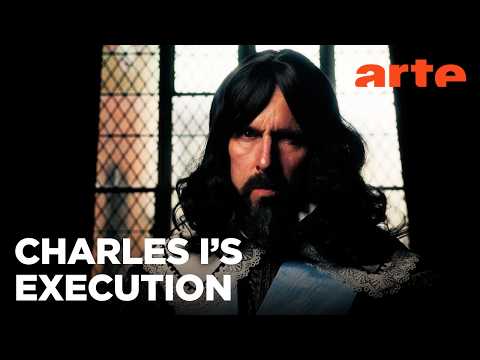 Charles I: A King’s Downfall | ARTE.tv Documentary
