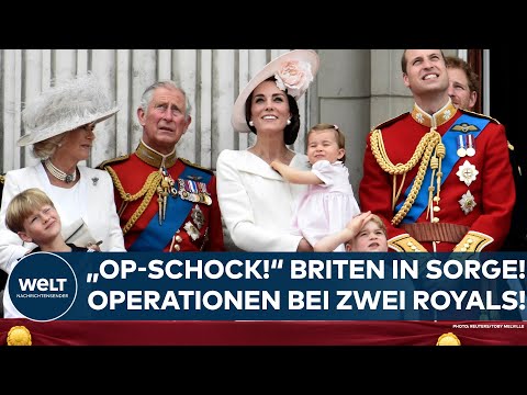 GROSSBRITANNIEN: "Royaler OP-Schock!" Operationen bei Prinzessin Kate und König Charles III.