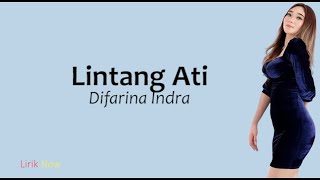 Download lagu Lintang Ati - Difarina Indra (Lirik) mp3