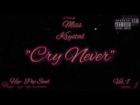 Krystal Harris - Cry Never