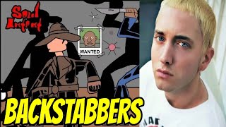 EMINEM BEEN DIFFERENT SINCE DAY ONE! - BACKSTABBERS