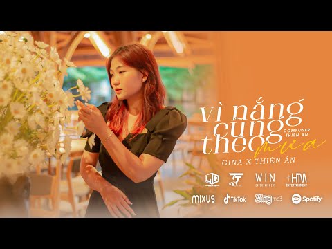 Vì nắng cũng theo mưa - GINA