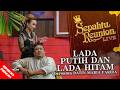 EPISOD PENUH Sepahtu Reunion Live 2016 Lada Putih Lada Hitam
