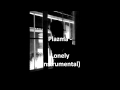 Plazma Lonely Instrumental 