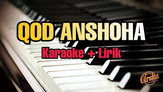 Download lagu Karaoke QOD ANSHOHA ( karaoke   Lirik ) Kualitas Jernih mp3