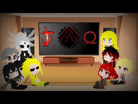 MHA And R.W.B.Y Characters Reacts To 3 Gods