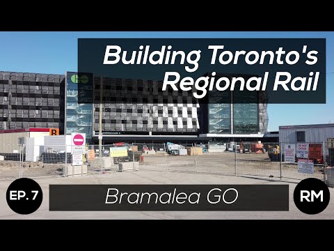 Building Toronto's Regional Rail | Ep. 7 | Bramalea GO