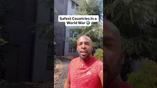 Safest Countries In A World War
