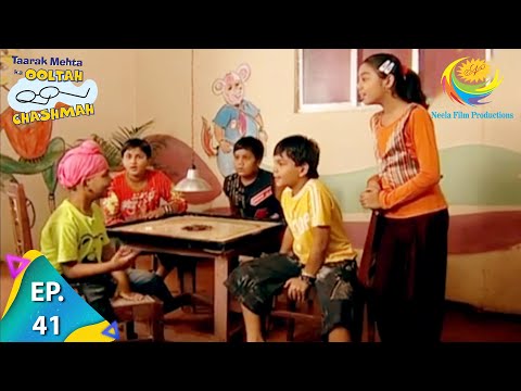 Taarak Mehta Ka Ooltah Chashmah - Episode 41 - Full Episode