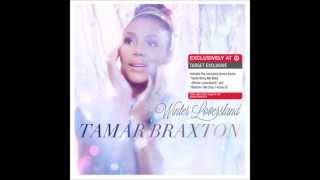 [NEW] Tamar Braxton - &#39;Santa Bring My Baby&#39; [Target Exclusive Bonus Track] - Winter Loversland