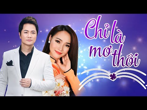 Chỉ là mơ thôi - Duy Trường