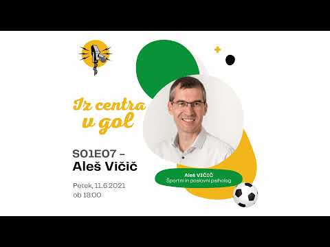 IZ CENTRA V GOL #7 - Aleš Vičič