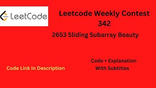 YouTube video '2653 Sliding Subarray Beauty Leetcode Weekly Contest 342 | Sliding Subarray Beauty'