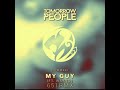 DJ651 - My Guy (90s Remix - Tomorrow People ft Wayno)