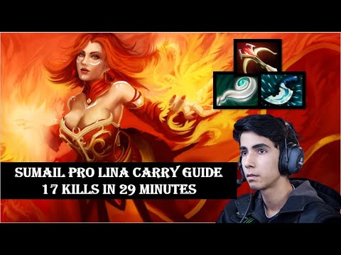 OG.Sumail (Lina) Carry Guide | 17 Kills in 29 Minutes | Im Mid Carry