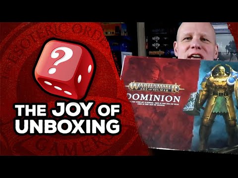 The Joy of Unboxing: Warhammer Age of Sigmar: Dominion