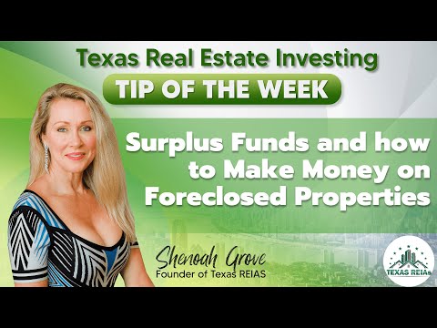 Surplus Funds and How to Make Money on Foreclosed Properties