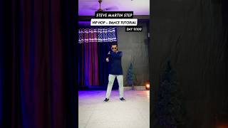HIP HOP DANCE TUTORIAL - STEVE MARTIN STEP | RAJU MJ | D_VISION STUDIO | DAY 9/100 #Shorts