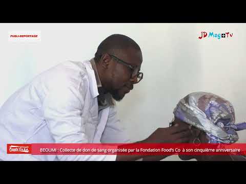 BEOUMI : Collecte de don de sang organisée par la fondation FOOD'S CO à son 5e anniversaire