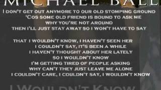 Michael Ball - I Wouldn&#39;t Know ( + lyrics 1994)