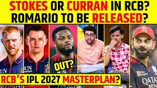 RCB's IPL 2027 Masterplan | Ben Stokes or Sam Curran in RCB? Romario to Be Released? #rcb #benstokes