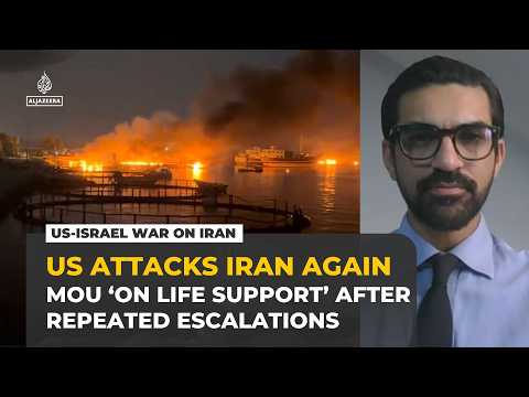 US-Iran MoU 'on life support' as analyst warns of 'extremely dangerous situation'