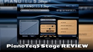 Video thumbnail for PianoTeq 5 Stage Review by Dave Rich