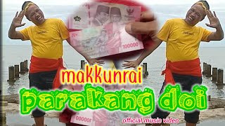 Download lagu makkunrai parakang doi_Cipt:puang nganga_official musik video lagu bugis puang nganga mp3