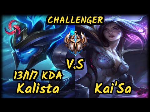 G2H XDSMILEY (KALISTA) vs KAI'SA - 13/1/7 KDA BOTTOM ADC CHALLENGER GAMEPLAY - EUW