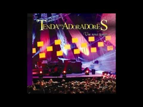Tenda Dos Adoradores - Tenda dos Adoradores