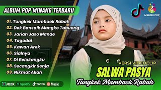 Download lagu Salwa Pasya- TUNGKEK MAMBAOK RABAH |TAGADAI | DEK BANSAIK MANGKO TABUANG|POP MINANG TERPOPULER 2025 mp3 Download lagu Salwa Pasya- TUNGKEK MAMBAOK RABAH |TAGADAI | DEK BANSAIK MANGKO TABUANG|POP MINANG TERPOPULER 2025 mp3