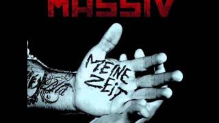 Massiv - Blutsbruder - Meine Zeit!