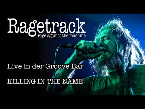 Ragetrack - Killing in the Name (Live in der Groove Bar)